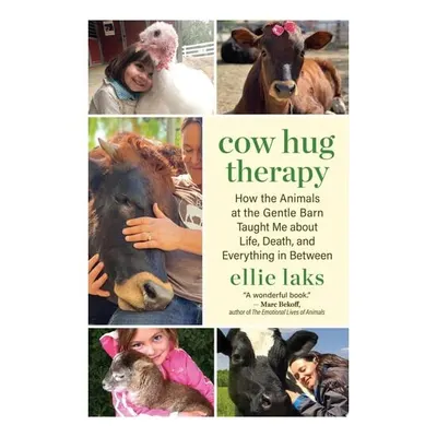 Cow Hug Therapy