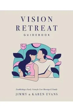 Vision Retreat Guidebook