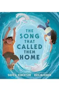 The Song That Called Them Home