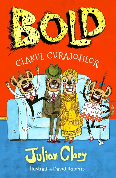 Bold. Clanul curajoșilor