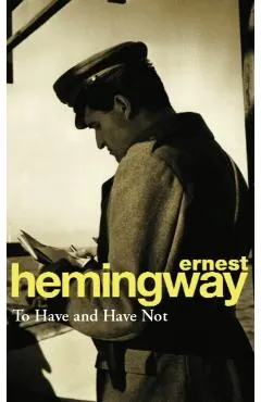 To Have and Have Not