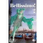Bellissimo! 2 Libro + eserciziario + CD audio
