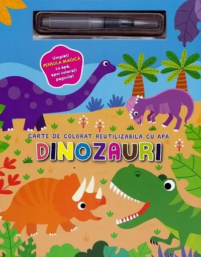 Dinozauri. Carte de colorat reutilizabilă cu apă - Hardcover