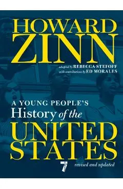 A Young People's History of the United States: Revised and Updated