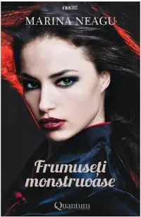 Frumuseti monstruoase