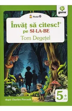 Tom Degetel. Invat sa citesc pe silabe. Nivelul 0
