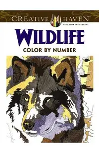 Creative Haven Wildlife Color by Number Coloring Book