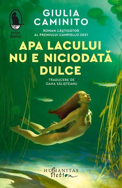 Apa lacului nu e niciodată dulce - Paperback brosat - Giulia Caminito