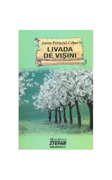Livada de vișini - Paperback brosat - Anton Pavlovici Cehov