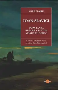 Popa Tanda. Budulea Taichii. Moara cu noroc