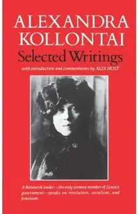 Selected Writings of Alexandra Kollontai