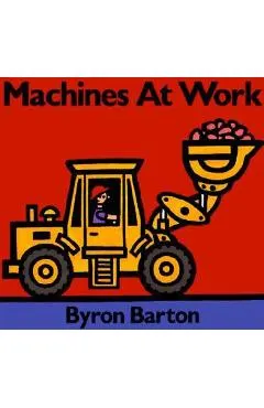 Machines at Work Board Book