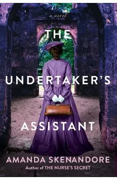 The Undertaker's Assistant: A Captivating Post-Civil War Era Novel of Southern Historical Fiction