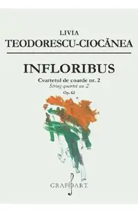 Infloribus. Cvartetul de coarde nr.2, Op.62