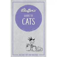 Bluffer's Guide to Cats