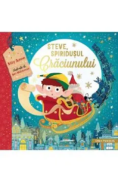 Steve, spiridusul Craciunului