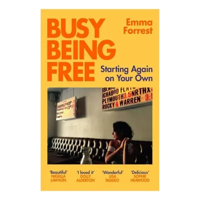 Busy Being Free