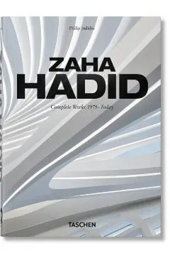 Zaha Hadid. Complete Works 1979-Today. 40th Ed.