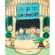 Si ce daca?