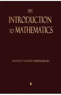 An Introduction To Mathematics