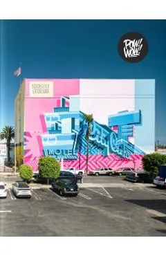 Pow! Wow! Worldwide!: 10 Years of International Street Art