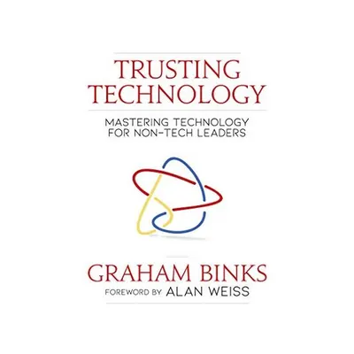 Trusting Technology