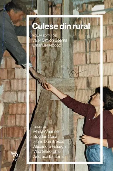 Culese din rural - Paperback brosat - Valer Simion Cosma, Emanuel Modoc