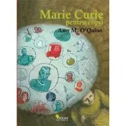 Marie Curie pentru copii