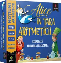 Alice in tara aritmeticii. Notiuni aritmetice