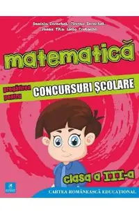 Matematica - Clasa 3 - Pregatirea pentru concursuri scolare
