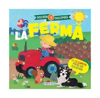 Deschide și descoperă. La fermă - Hardcover - ***