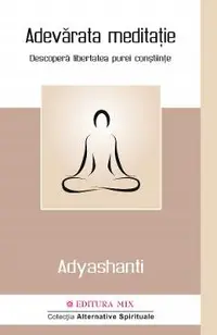 Adevarata meditatie