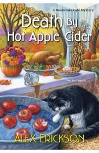 Death by Hot Apple Cider