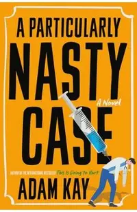 A Particularly Nasty Case