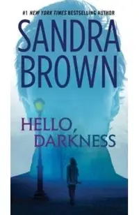 Hello, Darkness