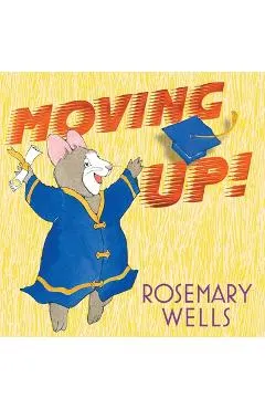 Moving Up!: A Graduation Celebration