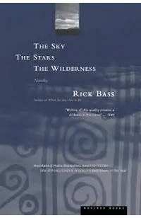 The Sky, the Stars, the Wilderness