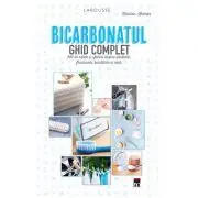 Bicarbonatul. Ghid complet