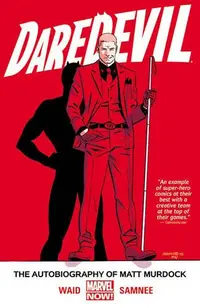 Daredevil - The Autobiography of Matt Murdock Vol. 4
