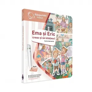 Raspundel Istetel, carte interactiva Ema si Eric cresc si se istetesc!