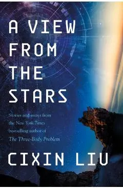 A View from the Stars: Stories and Essays