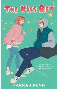 The Kiss Bet: A Novel
