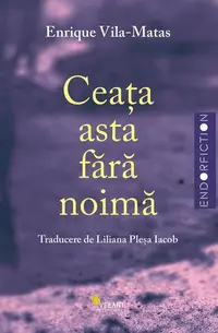 Ceața asta fără noimă - Paperback brosat