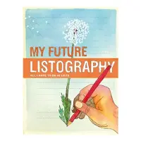 My Future Listography All I Hope To Do In Lists