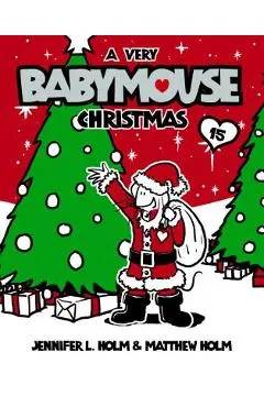 A Very Babymouse Christmas