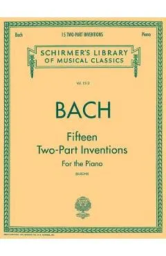 15 Two-Part Inventions: Schirmer Library of Classics Volume 1512 Piano Solo, Arr. Busoni