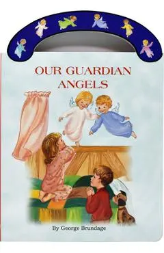 Our Guardian Angels: St. Joseph Carry-Me-Along Board Book
