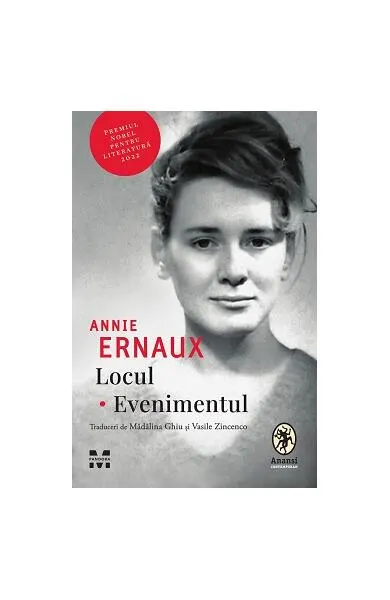 Locul. Evenimentul - Hardcover - Annie Ernaux