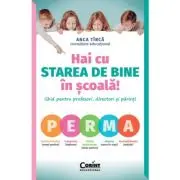 Hai cu starea de bine in scoala!