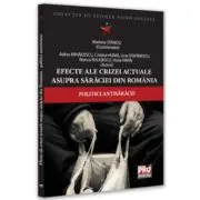 Efecte ale crizei actuale asupra saraciei din Romania - politici antisaracie